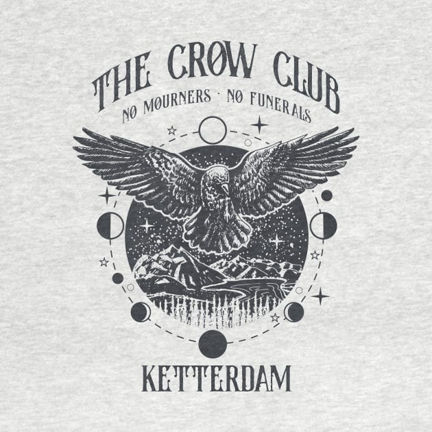 Six of Crows - Ketterdam Crow Club by OutfittersAve